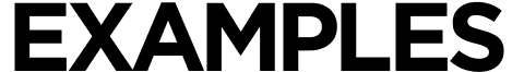 EXAMPLES